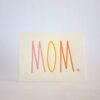 Mom's Special Day Card